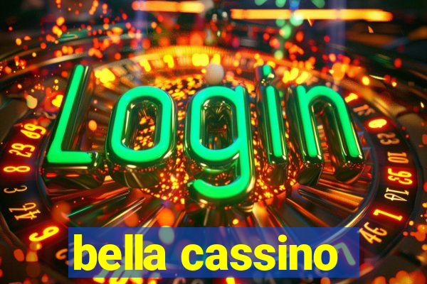 bella cassino